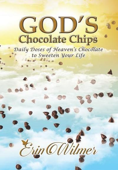 God’s Chocolate Chips