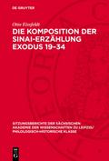 Die Komposition der Sinai-Erzählung Exodus 19-34