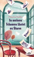 In meinen Träumen läutet es Sturm