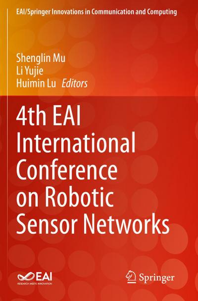 4th EAI International Conference on Robotic Sensor Networks