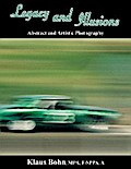 Legacy and Illusions: Abstract and Artistic Photography