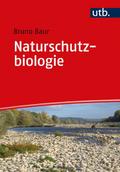 Naturschutzbiologie von Bruno (Prof. Dr.) Baur | Taschenbuch
