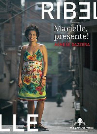 Marielle, presente!