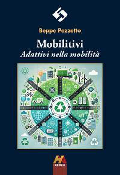 Pezzetto, B: Mobilitivi. Adattivi nella mobilità