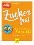 Zuckerfrei für die ganze Familie