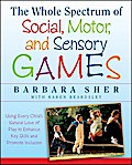 The Whole Spectrum of Social, Motor and Sensory Games