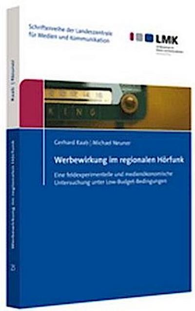 Werbewirkung im regionalen Hörfunk
