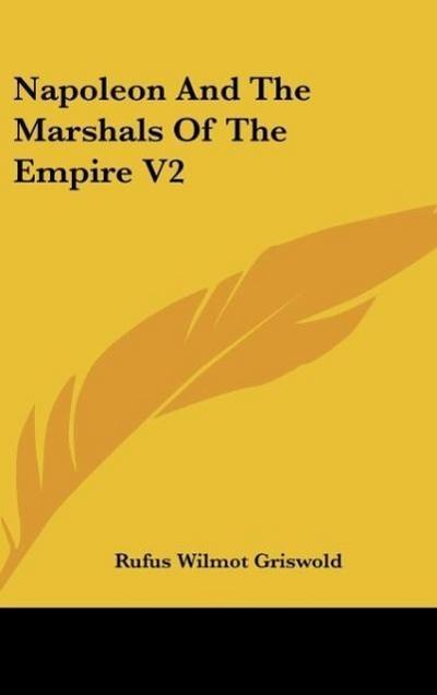 Napoleon And The Marshals Of The Empire V2