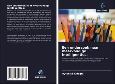 Een onderzoek naar meervoudige intelligenties: