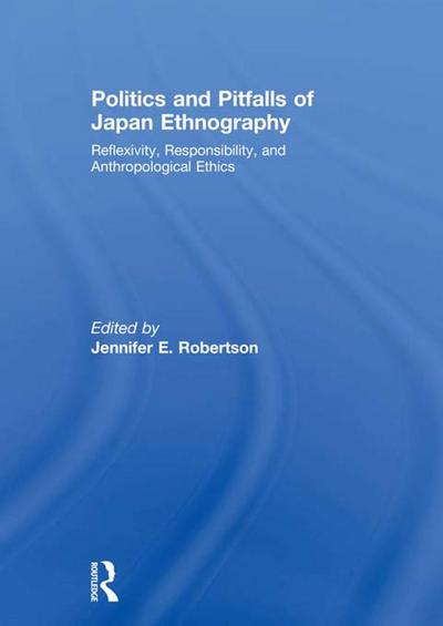 Politics and Pitfalls of Japan Ethnography