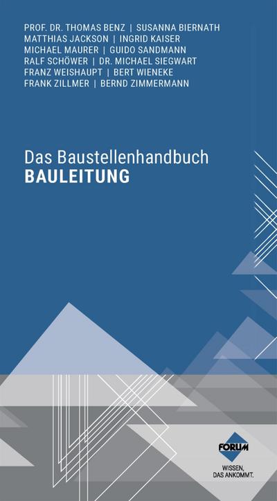 Zimmermann, B: Baustellenhandbuch Bauleitung