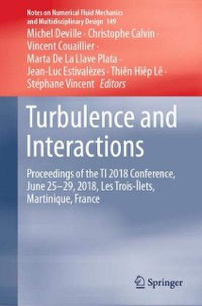 Turbulence and Interactions