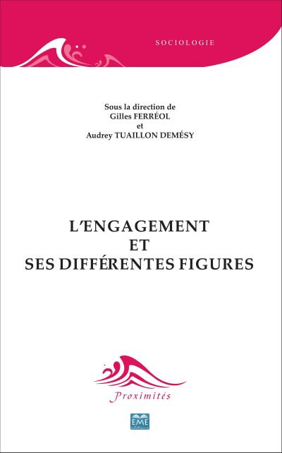L’engagement et ses differentes figures