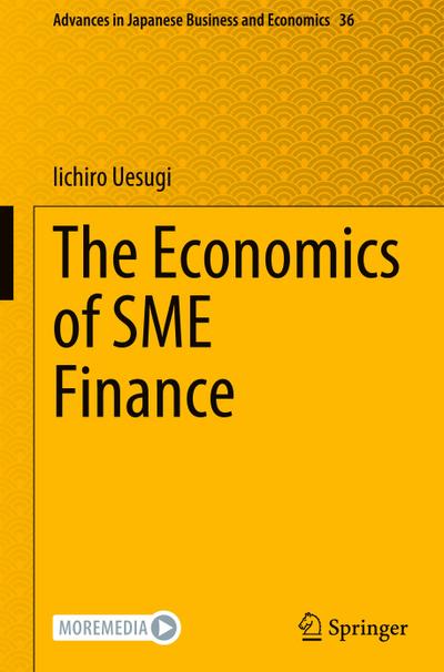 The Economics of SME Finance