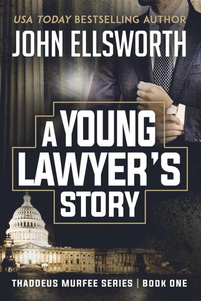 A Young Lawyer’s Story