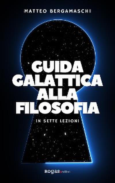 Guida galattica alla filosofia