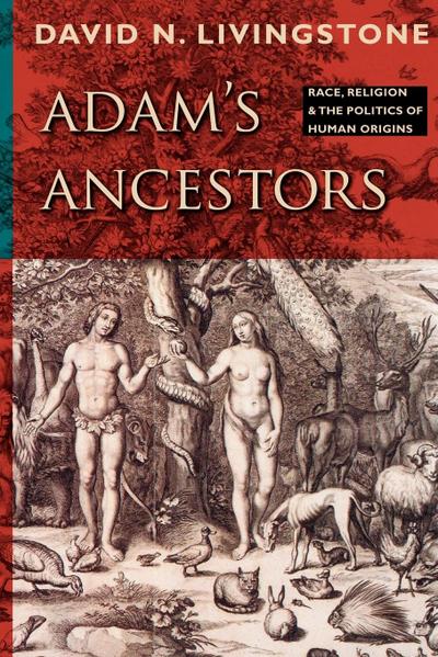 Adam’s Ancestors