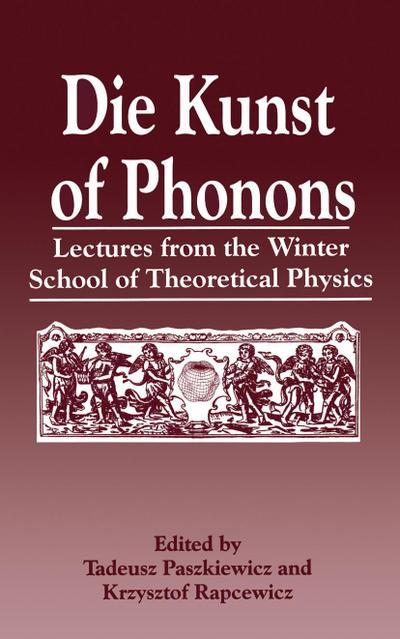 Die Kunst of Phonons