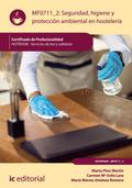 Seguridad e higiene y protección ambiental en hostelería. HOTR0508