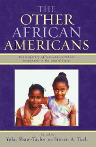The Other African Americans