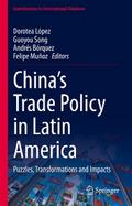 China’s Trade Policy in Latin America