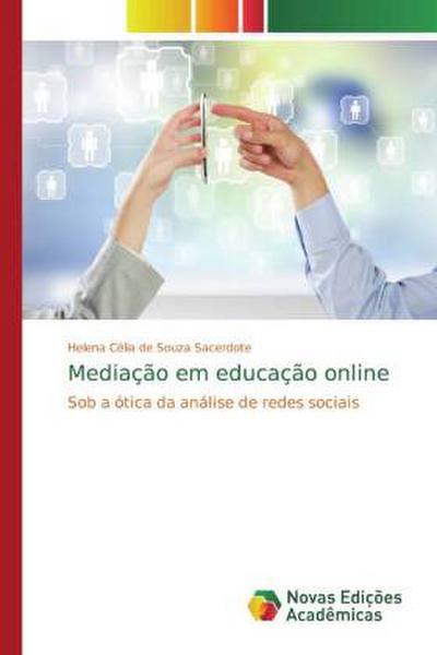 Mediação em educação online - Helena Célia de Souza Sacerdote