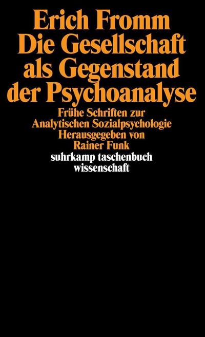 Die Gesellschaft als Gegenstand der Psychoanalyse