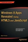 Windows 8 Apps Revealed Using HTML5 and JavaScript