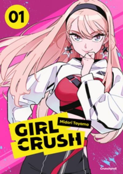 Girl Crush - Band 1