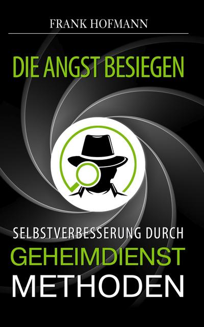 Die Angst besiegen