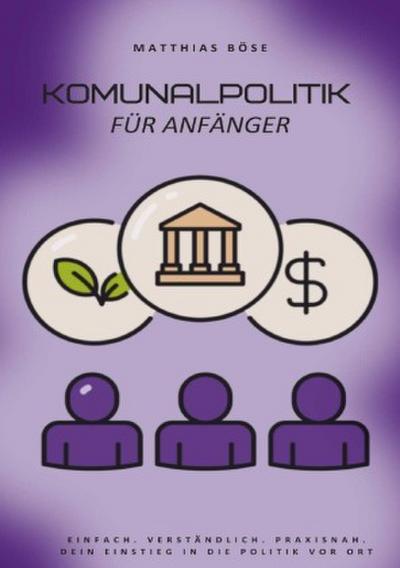 Kommunalpolitik für Anfänger
