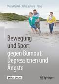 Bewegung und Sport gegen Burnout, Depressionen und