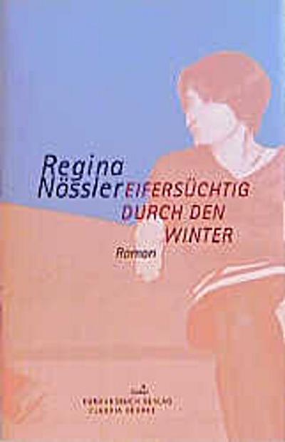 Eifersüchtig durch den Winter