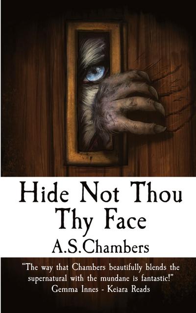 Hide Not Thou Thy Face