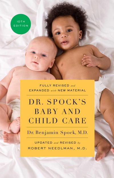 Dr. Spock’s Baby and Child Care