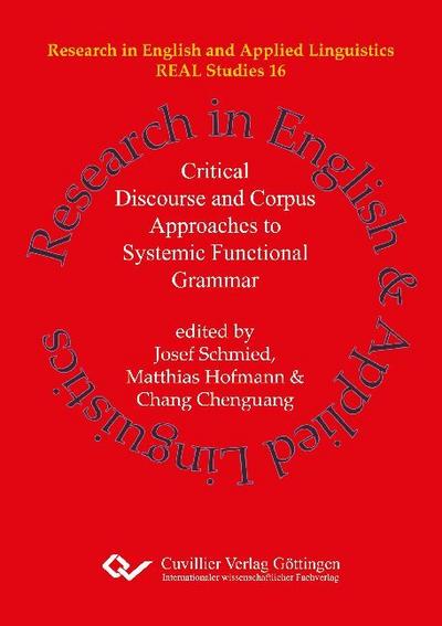 Critical Discourse and Corpus Approaches to Systemic Functional Grammar