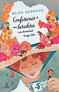 Confesiones de una heredera con demasiado tiempo l