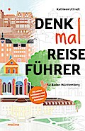 Denkmalreiseführer für Baden-Württemberg