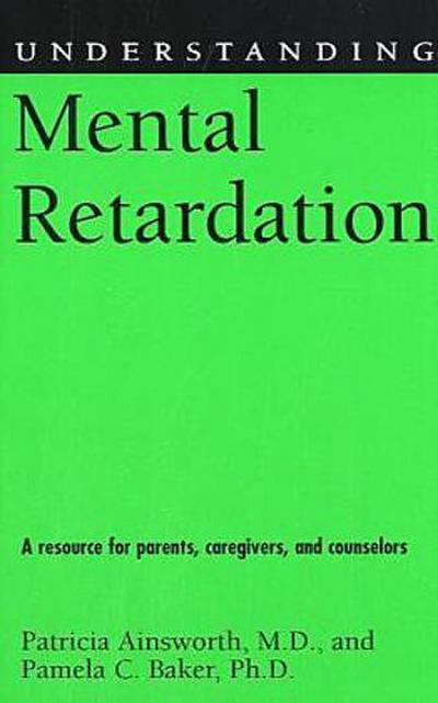 Understanding Mental Retardation