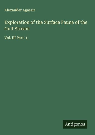 Exploration of the Surface Fauna of the Gulf Stream