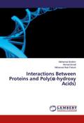Interactions Between Proteins and Poly(-hydroxy Ac