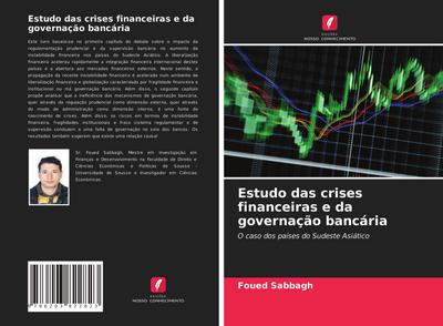 Estudo das crises financeiras e da governação bancária