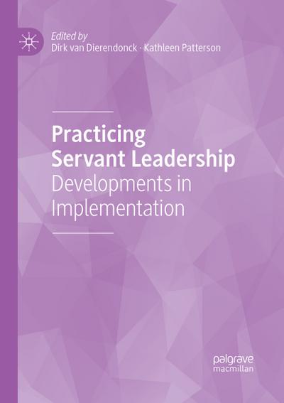 Practicing Servant Leadership