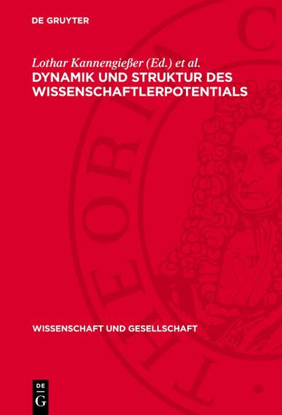 Dynamik und Struktur des Wissenschaftlerpotentials