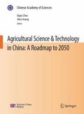 Agricultural Science & Technology in China: A Roadmap to 2050