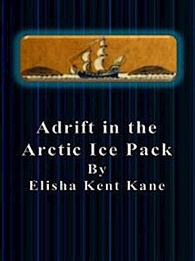 Adrift in the Arctic Ice Pack