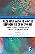 Prophetic Witness and the Reimagining of the World