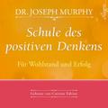 Schule des positiven Denkens