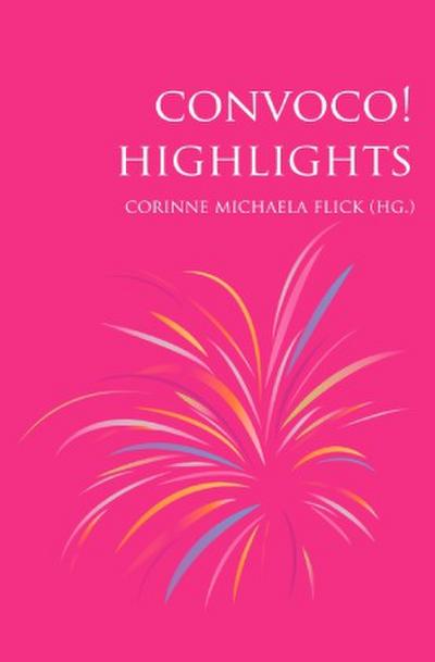 CONVOCO! Highlights