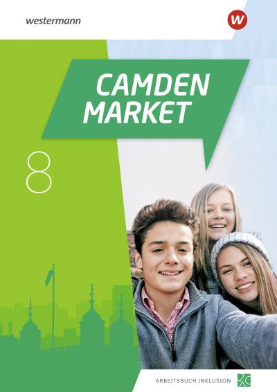 Camden Market 8. Arbeitsbuch Inklusion (inkl. Audios)